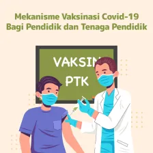 Mekanisme Vaksinasi Covid-19 Bagi Pendidik dan Tenaga Pendidik