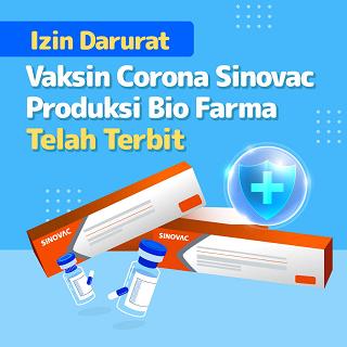 Ijin Darurat Vaksin Corona Sinovac Produksi Bio Farma Telah Terbit