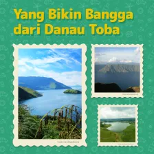 Yang Bikin Bangga dari Danau Toba