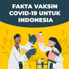 Fakta Vaksin COVID-19 untuk Indonesia