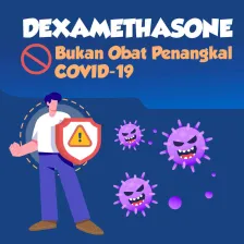 DEXAMETHASONE, Bukan Obat Penangkal COVID-19