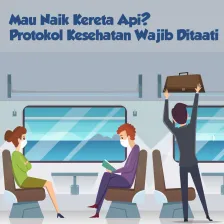 Mau Naik Kereta Api? Protokol Kesehatan Wajib Ditaati