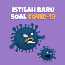 Istilah Baru Soal COVID-19