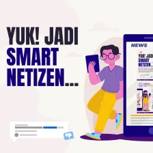 Yuk, jadi Smart Netizen