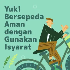 Yuk! Bersepeda Aman dengan Gunakan Isyarat