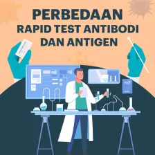 Perbedaan Rapid Test Antibodi dan Antigen