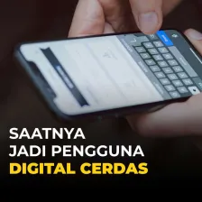 Saatnya Jadi Pengguna Digital Cerdas