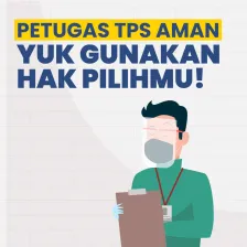 Petugas TPS Aman, Yuk Gunakan Hak Pilihmu!