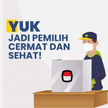 Yuk jadi Pemilih yang Cermat dan Sehat!