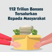112 Triliun Bansos Tersalurkan ke Masyarakat