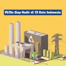 PLTSa Siap Hadir di 12 Kota Indonesia