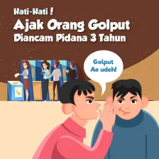 Hati-Hati! Ajak Orang Golput Diancam Pidana 3 Tahun