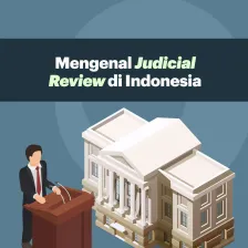 Mengenal Judicial Review di Indonesia