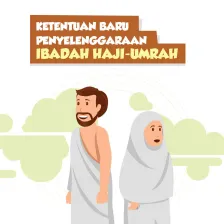 Ketentuan Baru Penyelenggaraan Ibadah Haji-Umrah