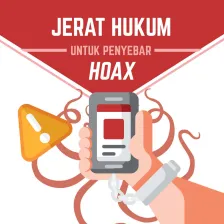 Jerat Hukum untuk Penyebar Hoax