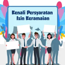 Kenali Persyaratan Izin Keramaian 