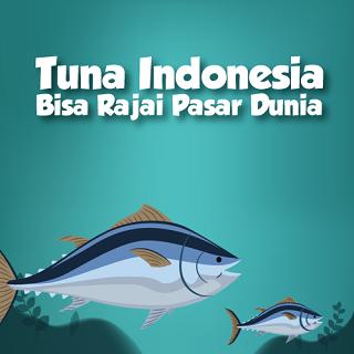 Tuna Indonesia Bisa Rajai Pasar Dunia