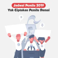Jadwal Pemilu 2019, Yuk Ciptakan Pemilu Damai!