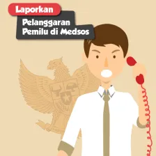 Laporkan Pelanggaran Pemilu di Medsos