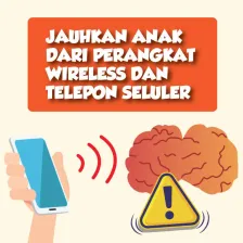 Jauhkan Anak Dari Perangkat Wireless dan Telepon Seluler 