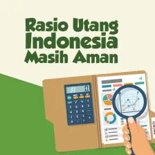 Rasio Utang Indonesia Masih Aman
