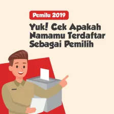 Pemilu 2019: Yuk Cek Apakah Namamu Terdaftar Sebagai Pemilih