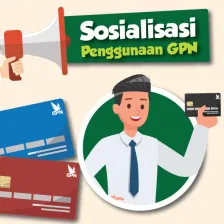 Sosialisasi Penggunaan GPN