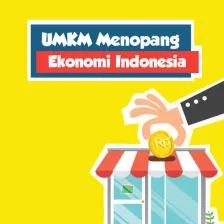 UMKM Menopang Ekonomi Indonesia