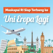 Maskapai RI Siap Terbang ke Uni Eropa Lagi