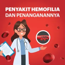 Penyakit Hemofilia dan Penanganannya
