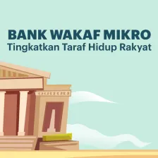 Bank Wakaf Mikro Tingkatkan Taraf Hidup Rakyat