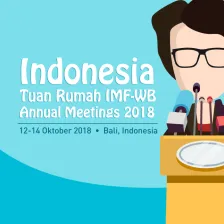 Indonesia Tuan Rumah IMF-WB Annual Meetings 2018