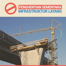 Penghentian Sementara Infrastruktur Layang