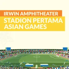 [ASIAN GAMES 2018 ] Irwin Amphitheater, Stadion Pertama Asian Games #2