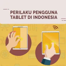 Perilaku Pengguna Tablet di Indonesia #17