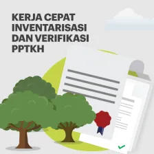 Kerja Cepat Inventarisasi dan Verifikasi PPTKH