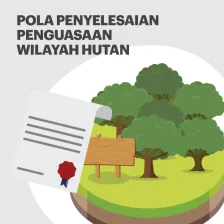 Pola Penyelesaian Penguasaan Wilayah Hutan