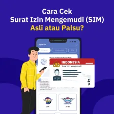 Cara Cek Surat Izin Mengemudi SIM Kamu Asli atau Palsu?
