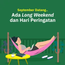 September Datang.. Ada Long Weekend dan Hari Peringatan