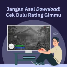Jangan Asal Download!  Cek Dulu Rating Gimmu