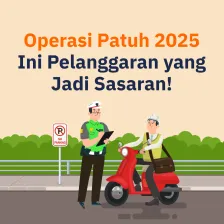 Operasi Patuh 2025 Ini Pelanggaran yang Jadi Sasaran!