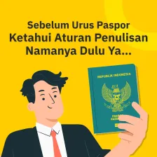 Sebelum Urus Paspor, Ketahui Aturan Penulisan Namanya Dulu Ya