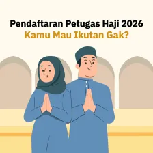 Pendaftaran Petugas Haji 2026, Kamu Mau Ikutan Gak?