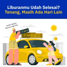 Liburanmu Udah Selesai? Tenang, Masih Ada Hari Lain
