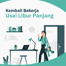 Kembali Bekerja Usai Libur Panjang..
