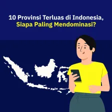 Provinsi Terluas di Indonesia