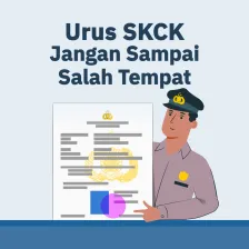 Urus SKCK Jangan Sampai Salah Tempat