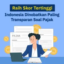 Indonesia Jadi Negara Paling Transparan Soal Pajak di Dunia