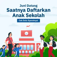 Juni Datang, Saatnya Daftarkan Anak Sekolah Cek Dulu Syaratnya!